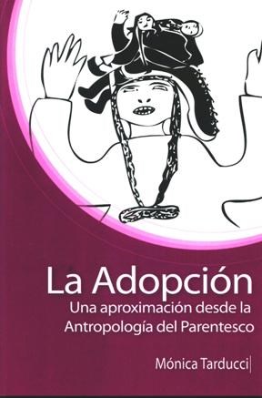 Adopcion La. Una Aproximacion