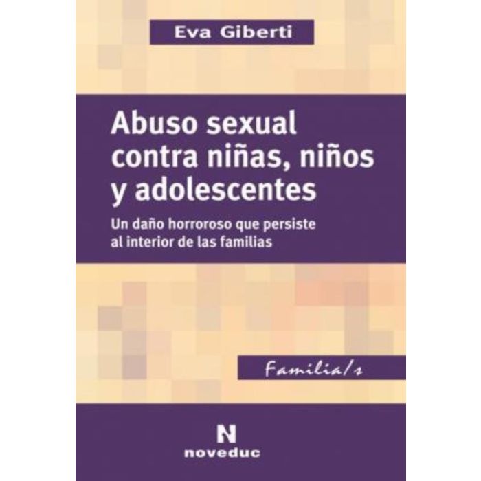 ABUSO SEXUAL CONTRA NIÑAS, NIÑOS Y ADOLESCENTES