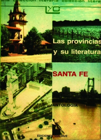 PROVINCIAS Y SU LITERATURA, LAS (SANTA FE)